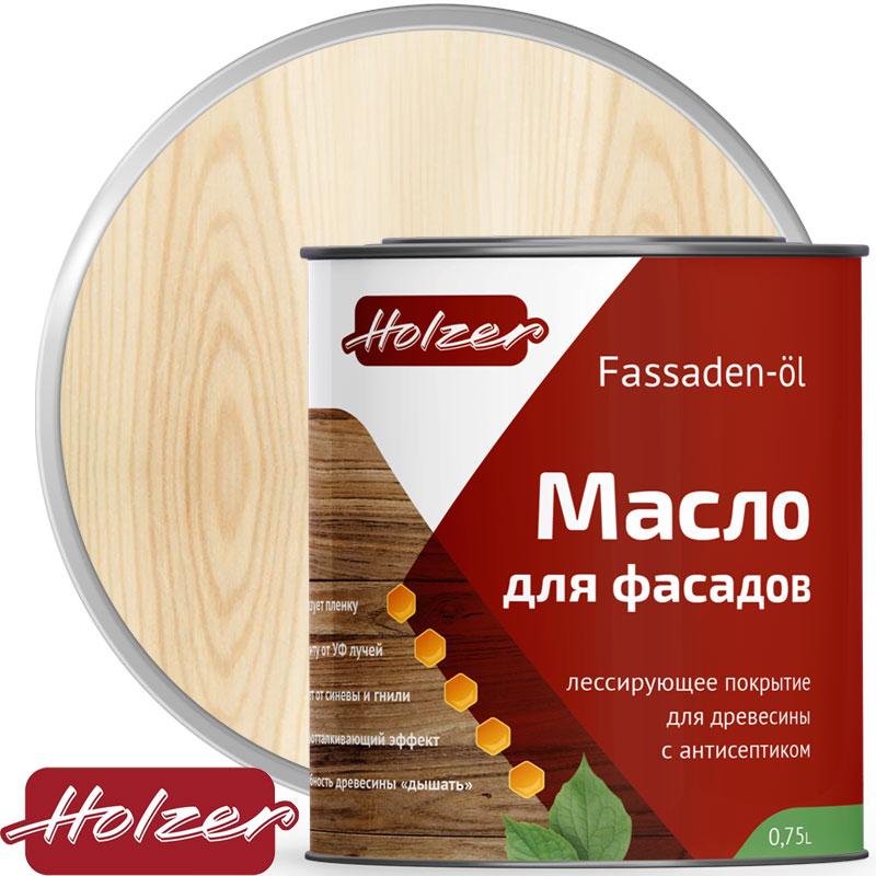Масло для деревянных фасадов «Holzer FASSADEN öl» Бесцветное 0,75 л